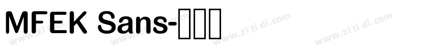 MFEK Sans字体转换